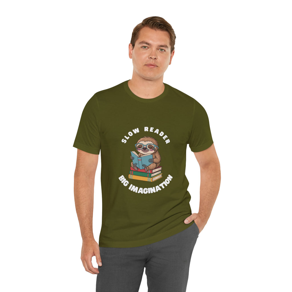 Slow reader Big Imagination sloth Tee