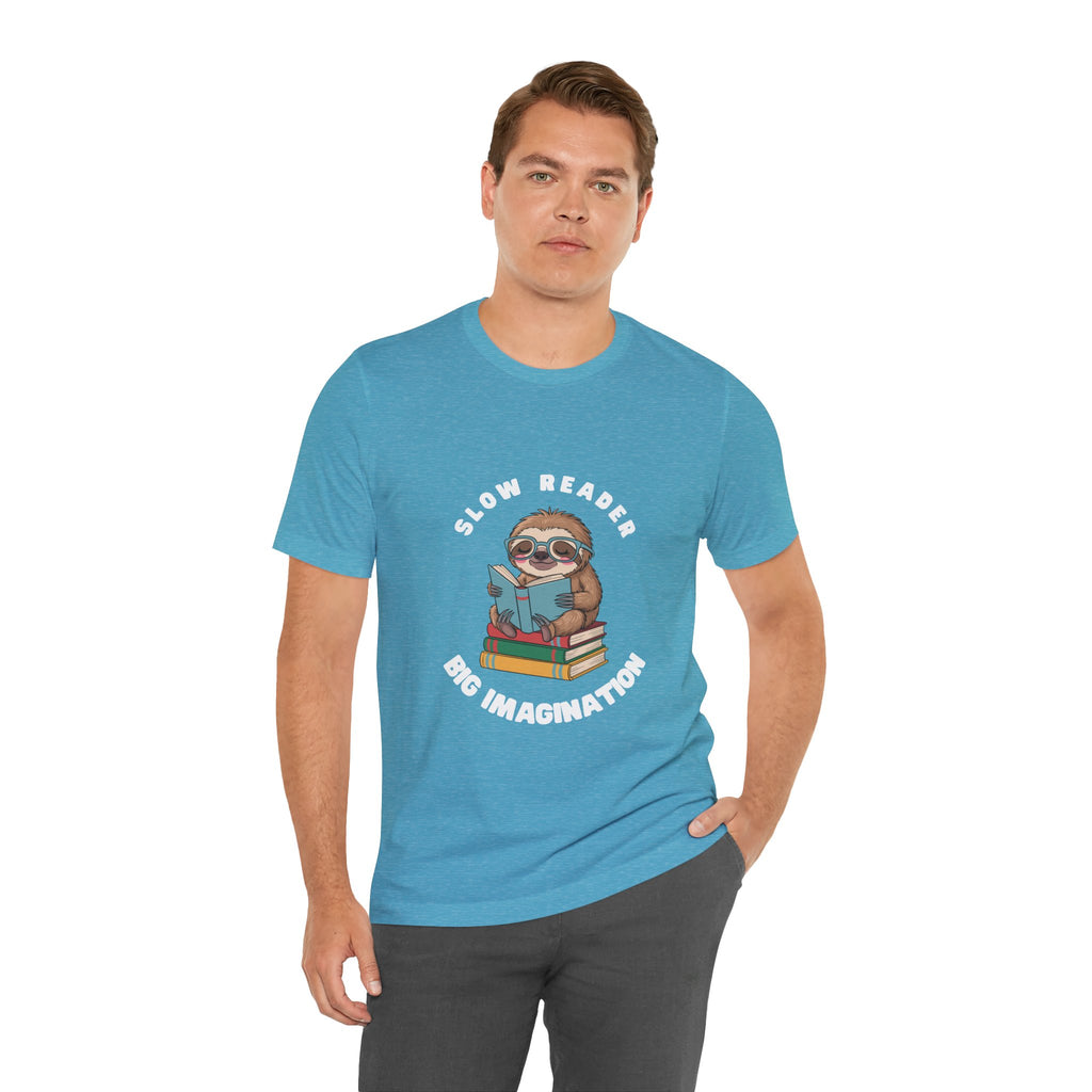 Slow reader Big Imagination sloth Tee