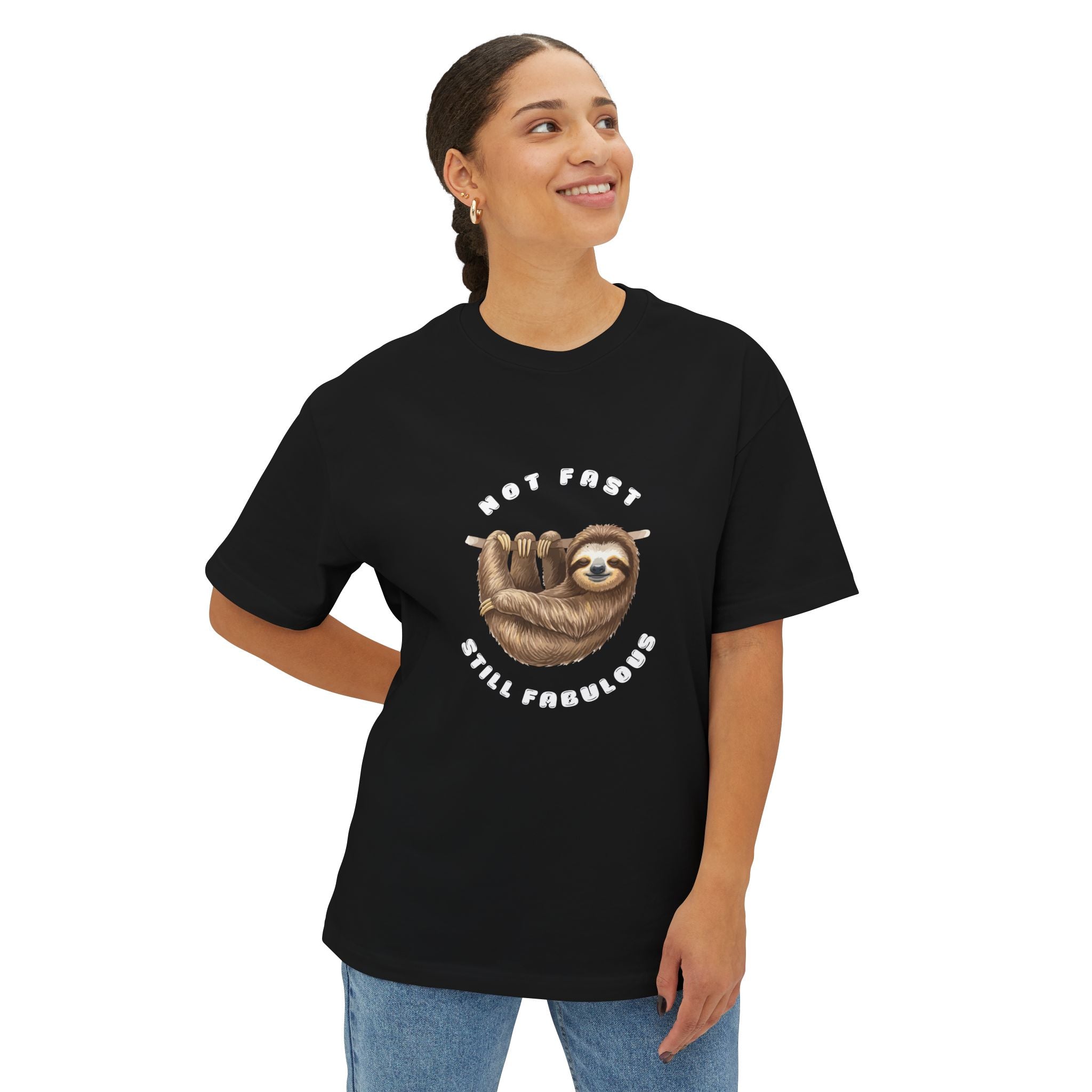 Not Fast Still Fabulous Unisex T-Shirt – Chill Vibes Graphic Tee