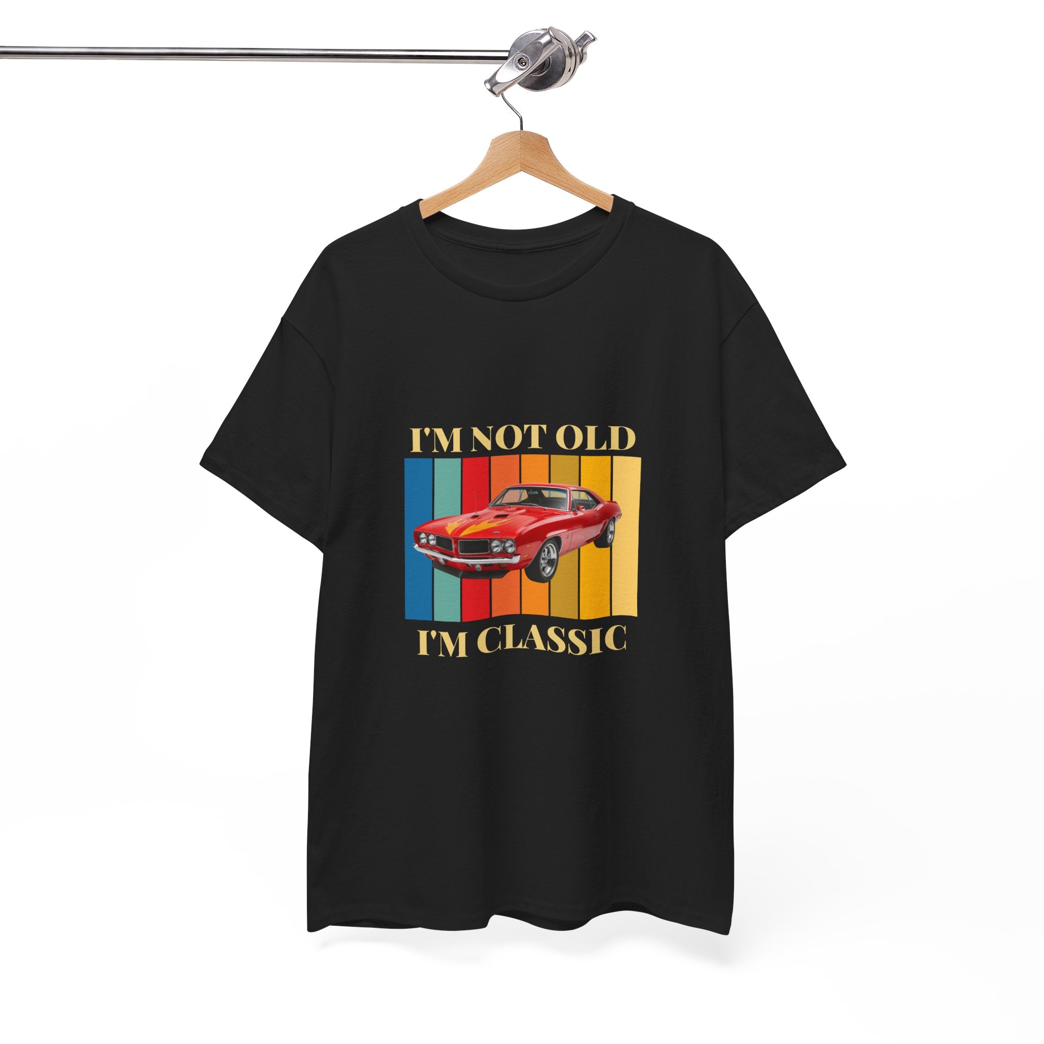 I’m not old I’m classic vintage car unisex Tee