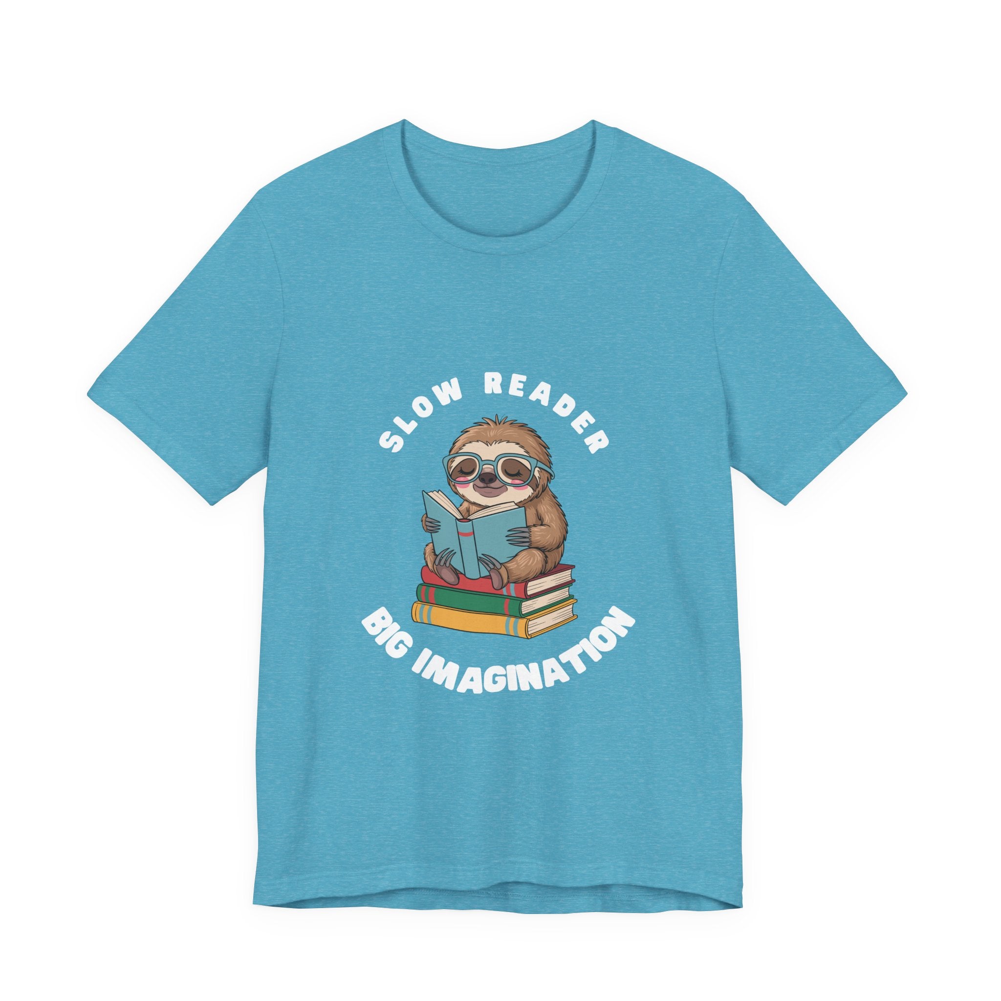 Slow reader Big Imagination sloth Tee