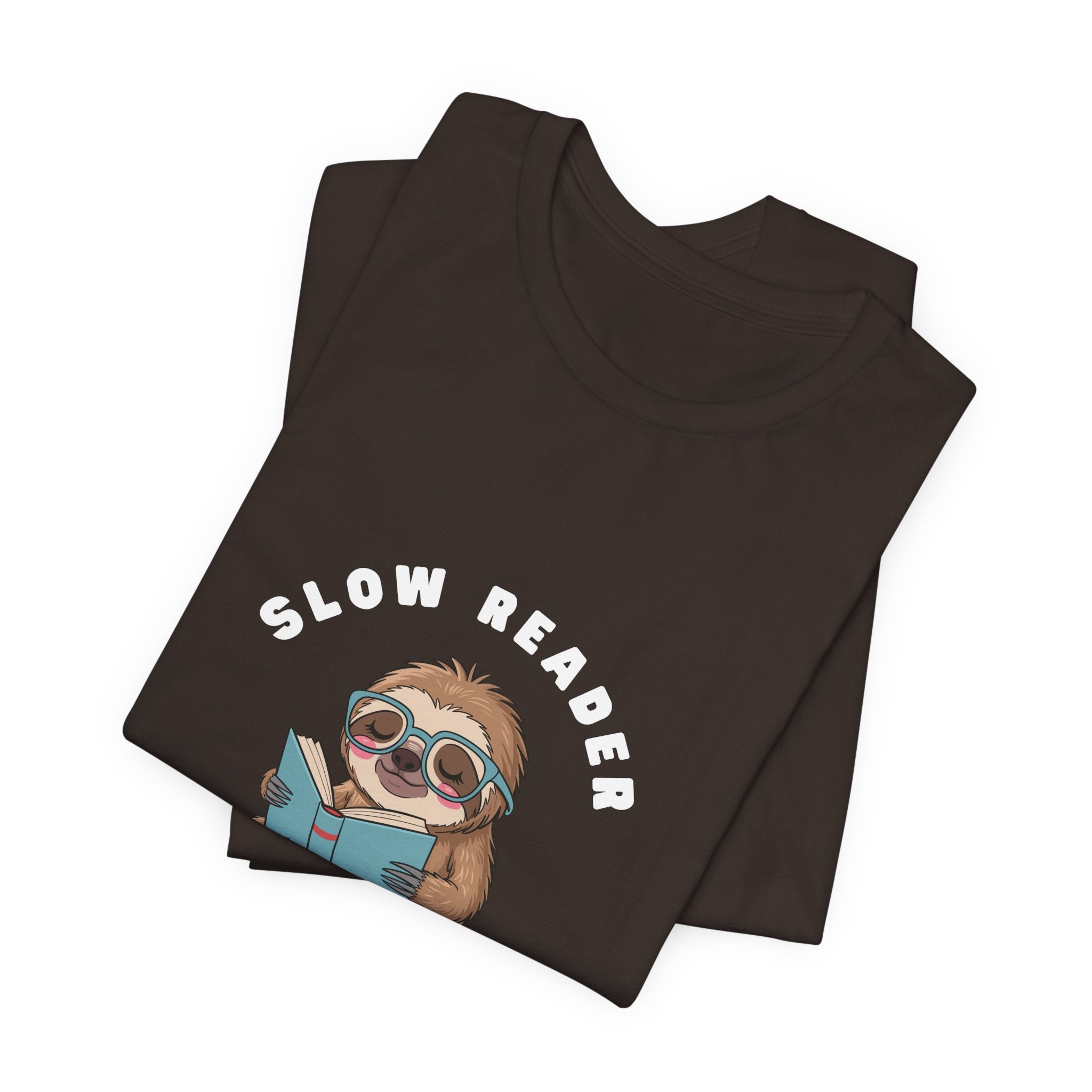 Slow reader Big Imagination sloth Tee
