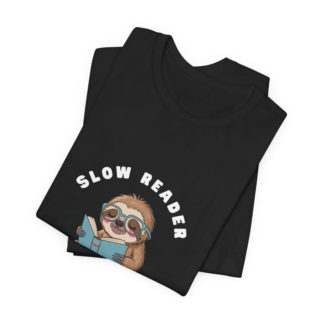 Slow reader Big Imagination sloth Tee