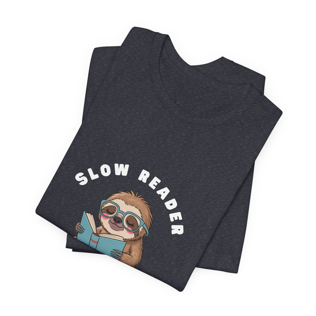 Slow reader Big Imagination sloth Tee