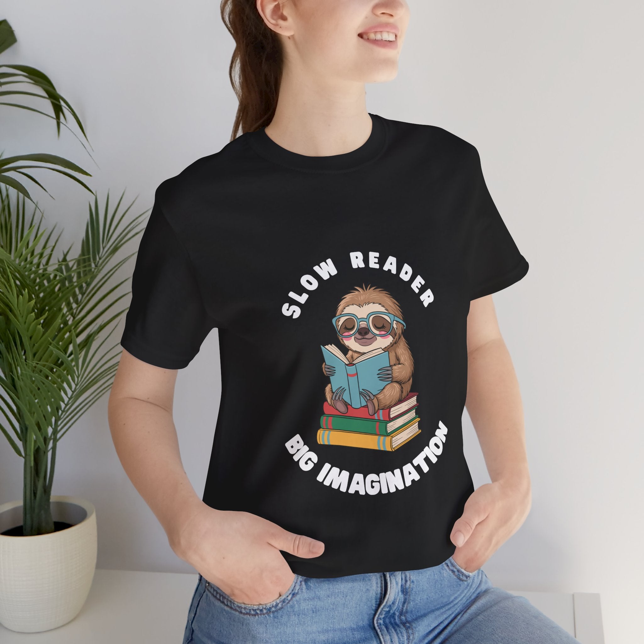 Slow reader Big Imagination sloth Tee