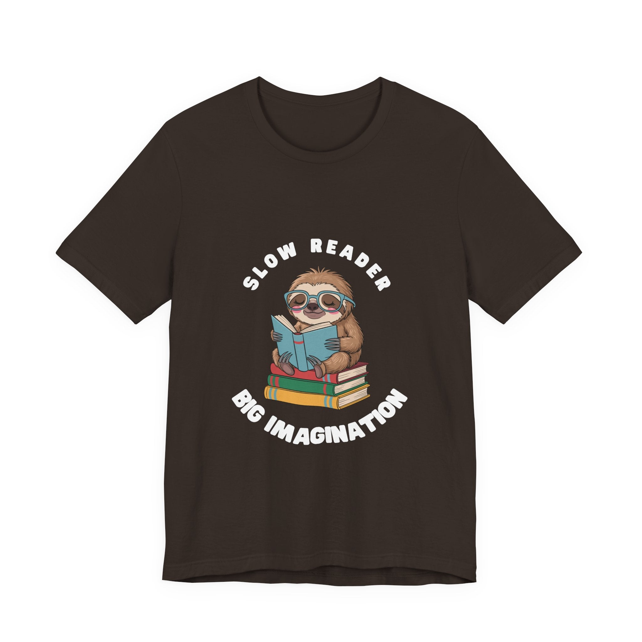 Slow reader Big Imagination sloth Tee